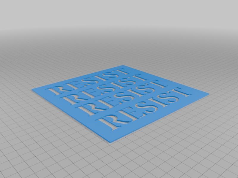 Stencil: Resist Resist Resist
