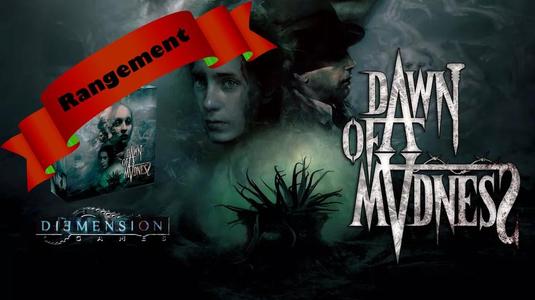 Rangement 19 - Dawn Of Madness Vague 1