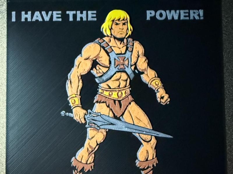 He-Man I have the Power! Hueforge