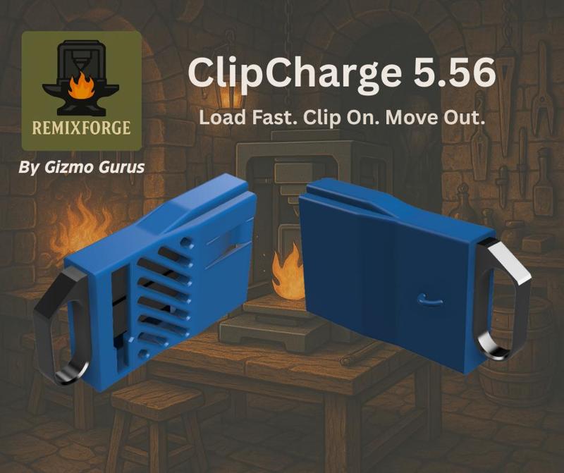 ClipCharge (5.56) - RemixForge Edition