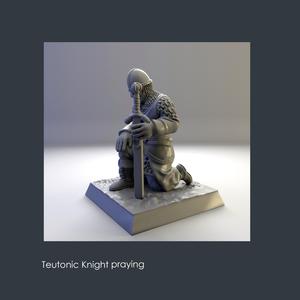 TEUTONIC KNIGHT PRAYING