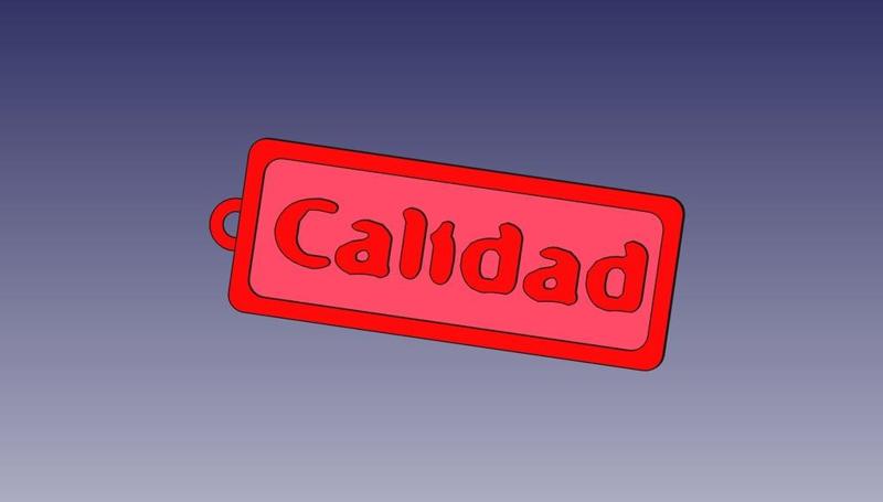 Llavero Calidad / "Calidad" keychain