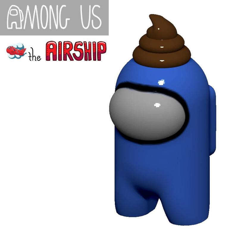 AMONG US - POOP (THE AIRSHIP)