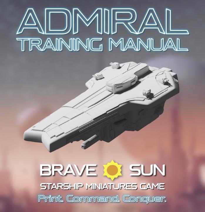 Brave Sun 1st Edition Rulebook