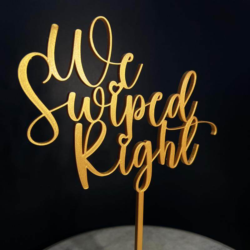 We Swiped Right - Tinder Cake Topper / Table Decoration