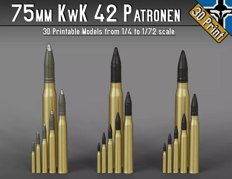 75mm KwK 42 - StuK 42 Patronen --- 1-4 to 1-72 scale models ---