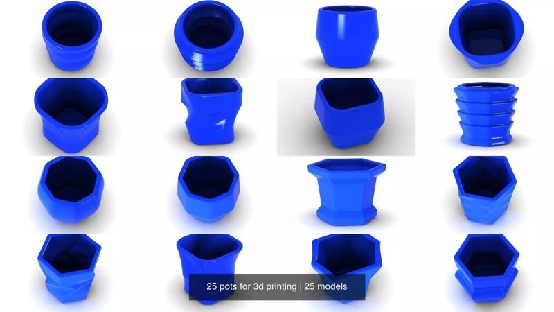 25 pots for 3d printing 3D Model Collection