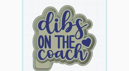 Dibs on the coach (coach wife) Freshie mold