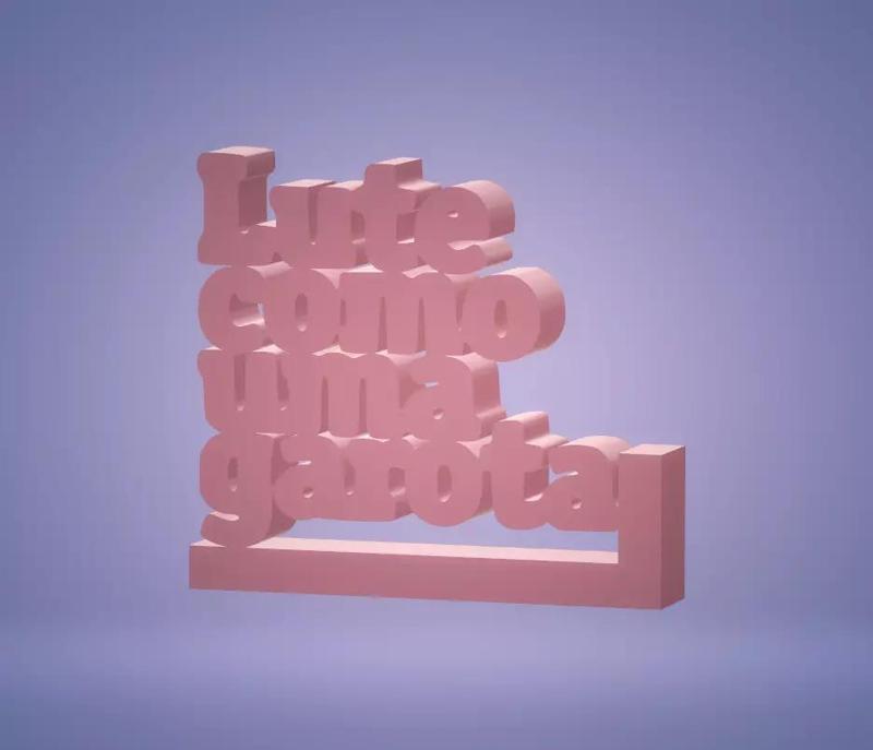 Fight like a girl sign - Portuguese