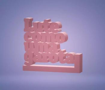 Fight like a girl sign - Portuguese