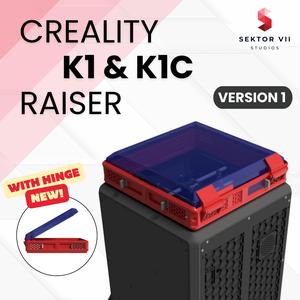 K1 & K1C RAISER / LID / TOP COVER / UPGRADE (VERSION 1) - CREALITY