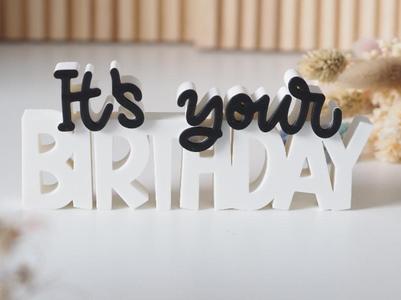 It´s your birthday