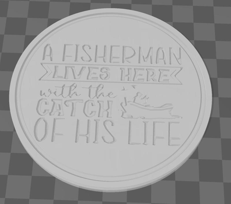 A Fisherman Lives Here With The Catch Of His Life Coaster