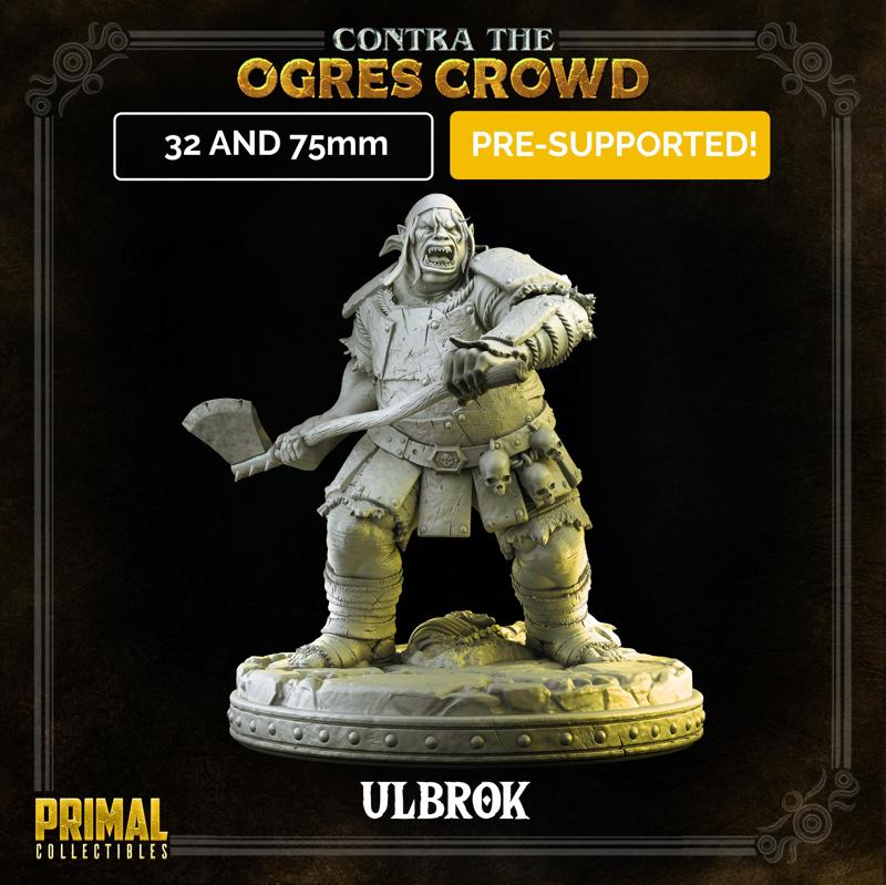 Ogre champion - Ulbrok- CONTRA THE OGRES CROWD - MASTERS OF DUNGEONS QUEST