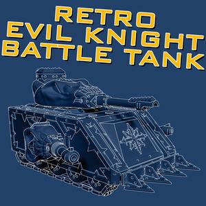 Retro Evil Knight Battle Tank
