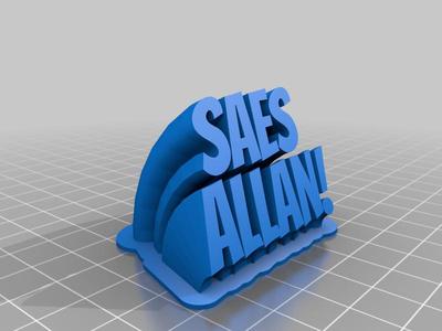 My Customized Sweeping 2-line name plate (Saes Allan)