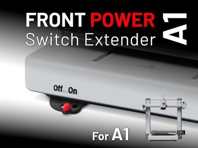 A1 Front Power Switch Extender