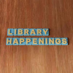 Library Happenings Text - 446