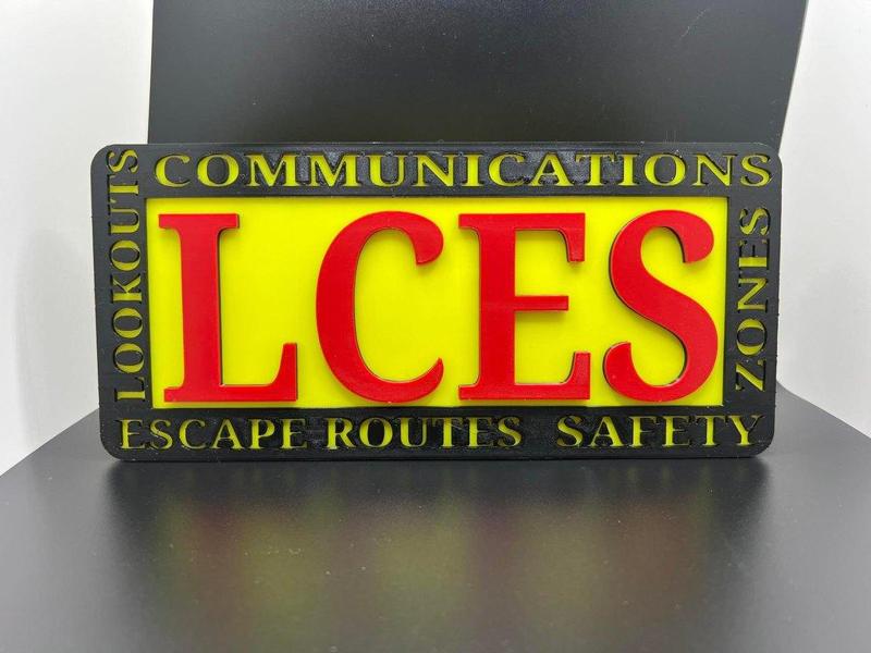 Wildland Fire Fighting LCES Sign