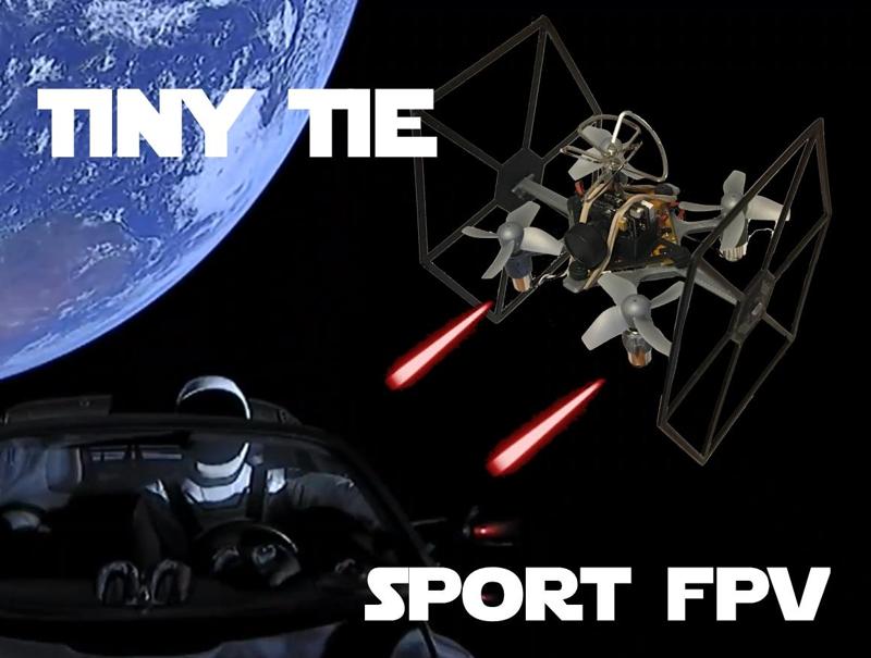 TINY TIE - 3D PRINTABLE INDOOR FPV TIE FIGHTER QUADCOPTER