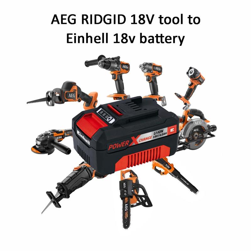 Einhell PXC 18v battery to 18V RIDGID AEG tool