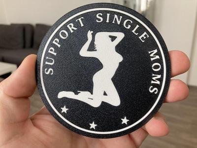 Support single moms 2 coaster