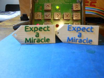 Keychain tag - Expect a Miracle
