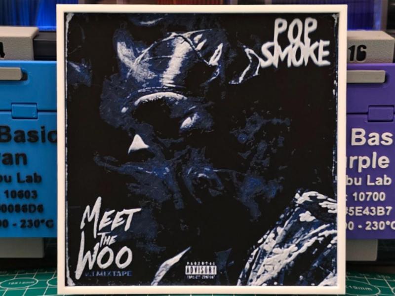 Pop Smoke "Meet the Woo" Album - Hueforge Art