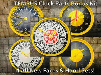TEMPUS Bonus Clock Parts- 4 New Faces & Hand Sets!