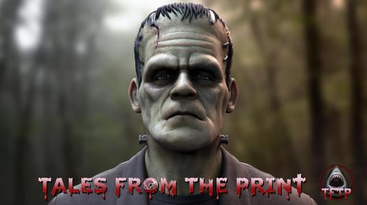 FRANKENSTEIN - Boris Karloff - One part and multipart versions BUST HIGH QUALITY by Tales From The Print