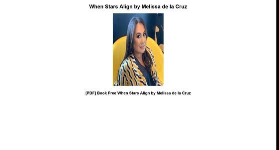 [PDF] Book Free When Stars Align by Melissa de la Cruz
