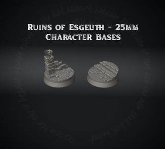 Ruins of Esgelith - 25mm Character Bases