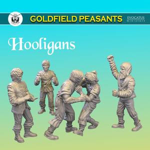 Hooligans (Goldfield Peasants)