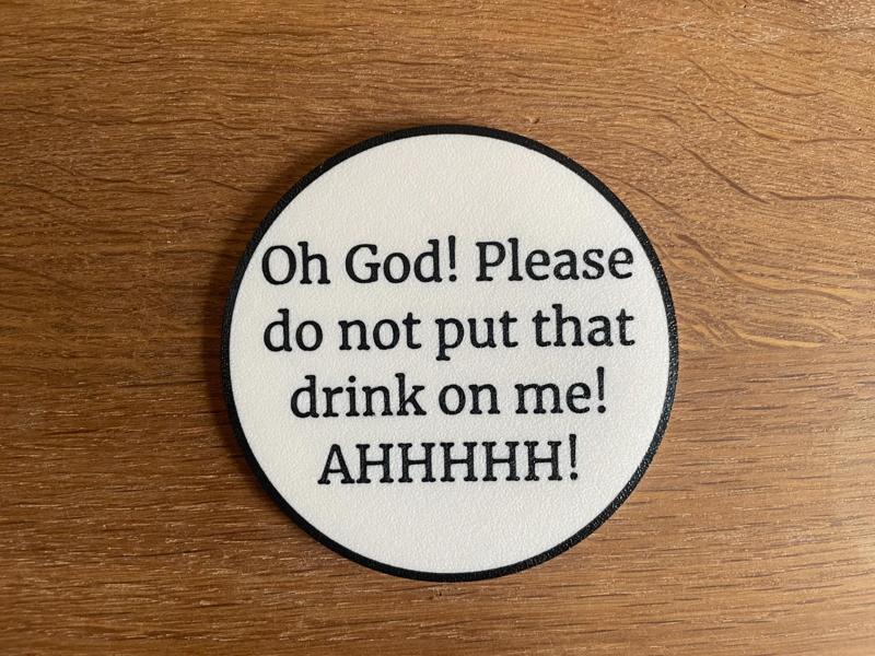 Funny Coaster / Drink / Coffee / Gift / Humor