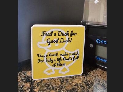Feed a Duck for Good Luck–Baby Shower-Light Box