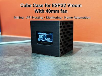 Compact Cube Case for ESP32 Vroom with 40mm fan