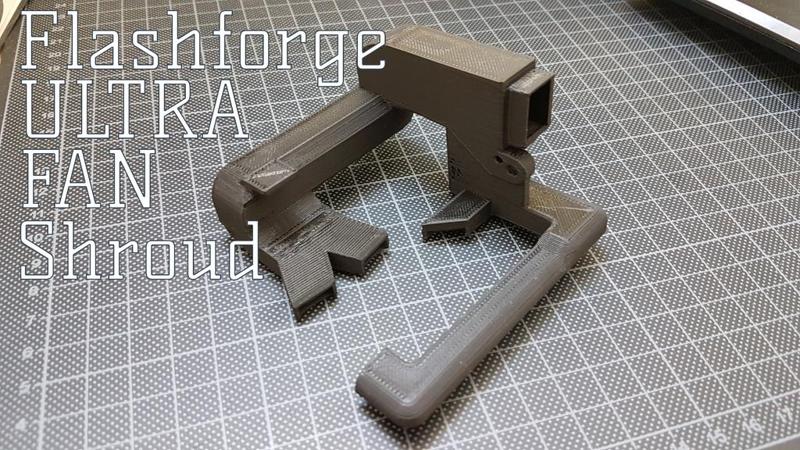 Flashforge Ultra FANShround