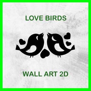 LOVE BIRDS WALL ART 2D 01