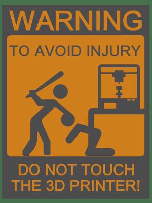 Remix of: Do Not Touch Printer Sign - Two colors
