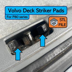 Volvo Rear Deck Lid Striker Pads (P80 series)