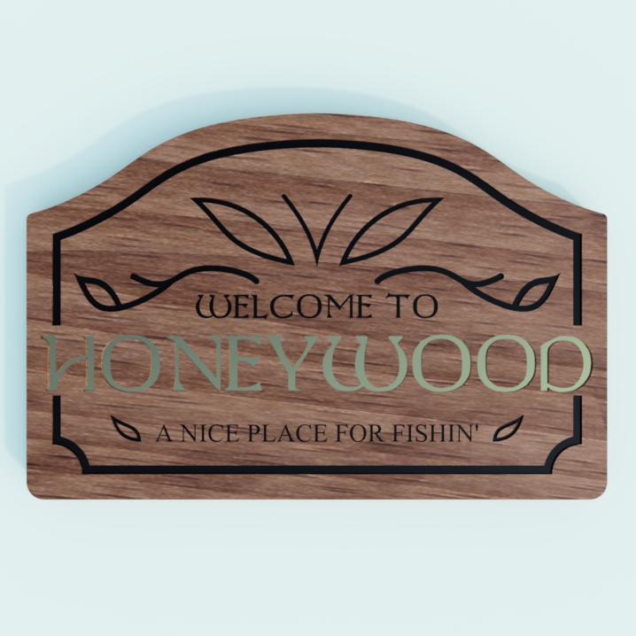 Honeywood - A Nice Day For Fishin' - Sign