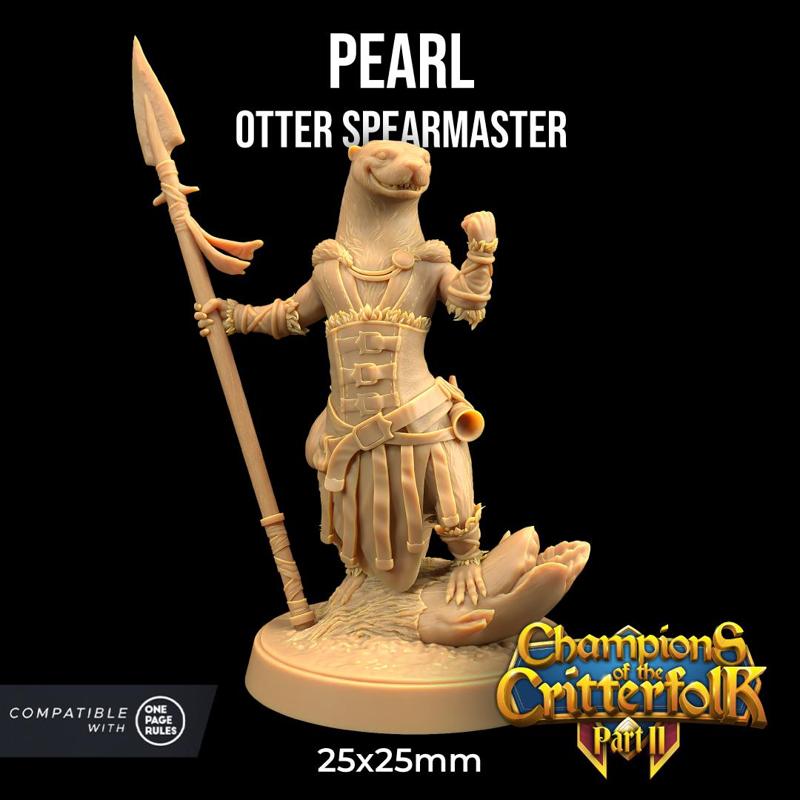 Pearl, Otter Spearmaster  | PRESUPPORTED | The Critterfolk of Bluewoods Barrows  | Champions of The Critterfolk Pt. II