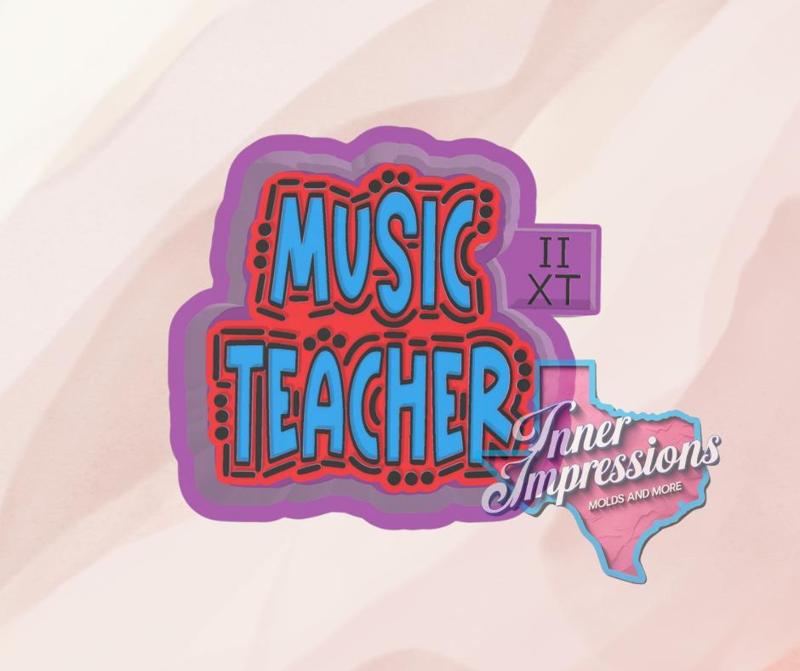 Music Teacher Freshie Mold