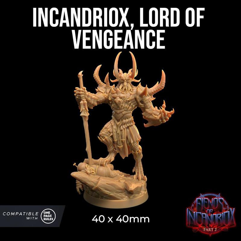 Incandriox, Lord of Vengeance | PRESUPPORTED | Fiends of Incadriox