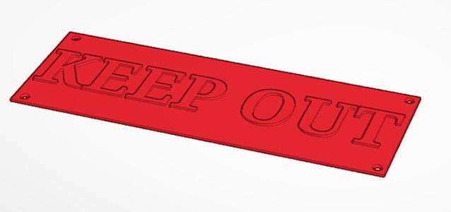 Keep out sign