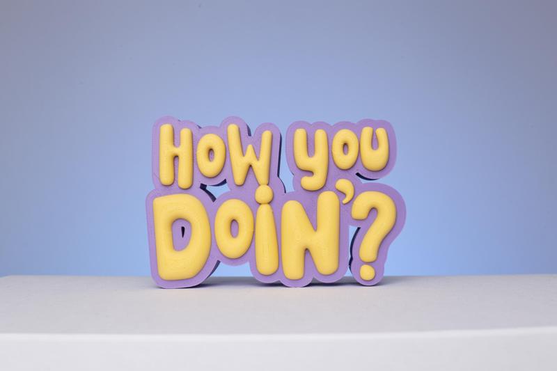 FRIENDS "How you doin" Standing Decoration