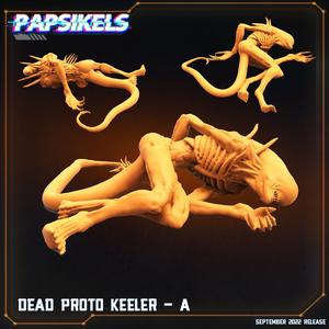 DEAD PROTO KEELER - A