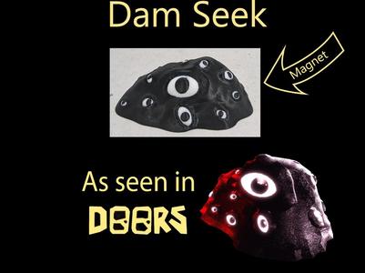 Dam Seek from Doors (Roblox) - Magnet