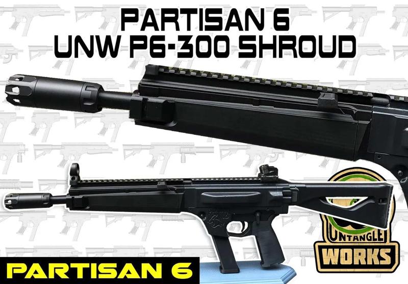 partisan 6: UNW P6 300 shroud   