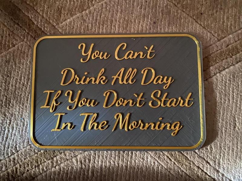 Drink All Day Sign